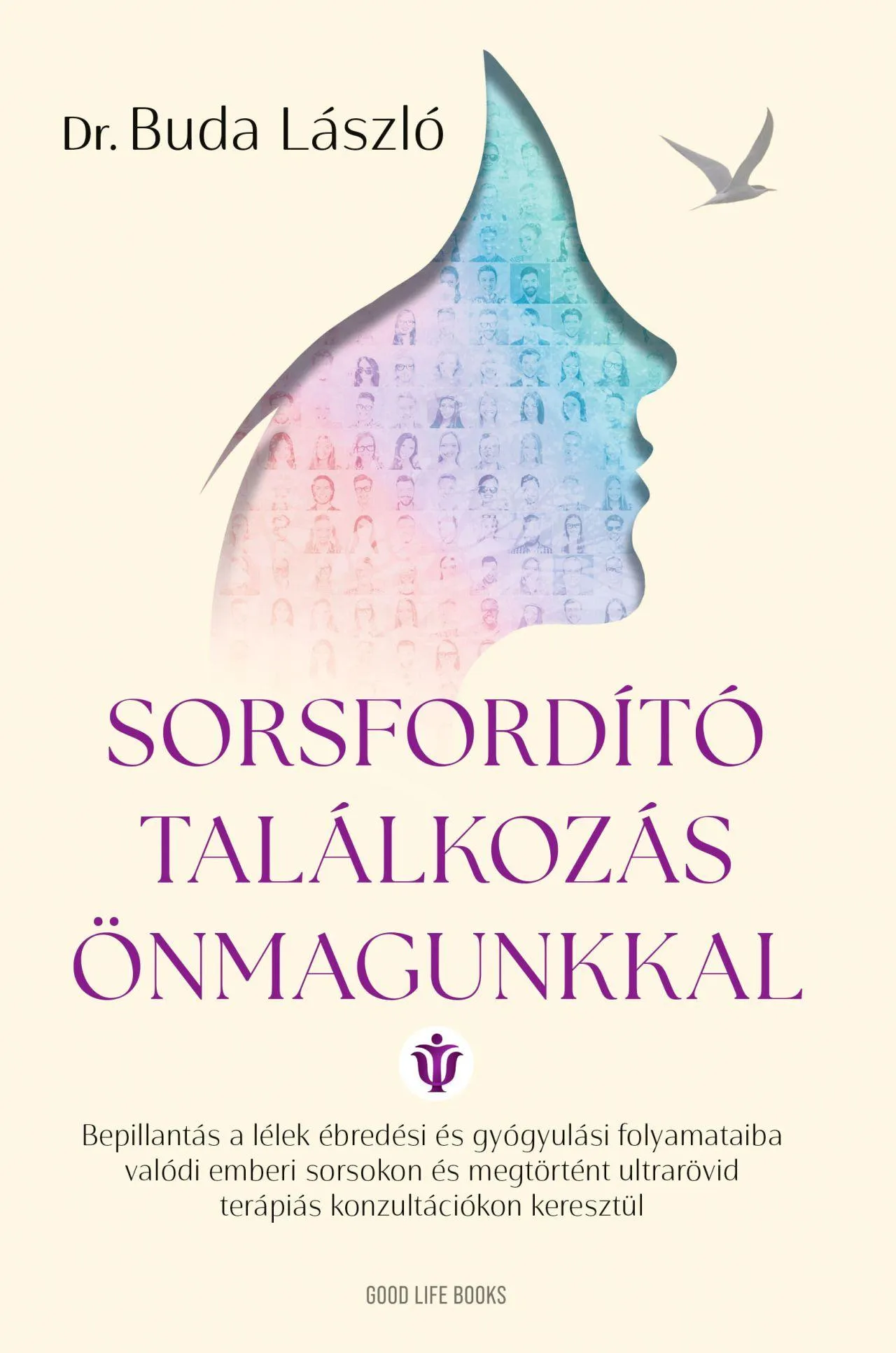 Dr. Buda László – Sorsfordító találkozás önmagunkkal (könyv)